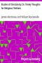 [Gutenberg 40387] • Studies of Christianity; Or, Timely Thoughts for Religious Thinkers